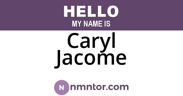 Caryl Jacome