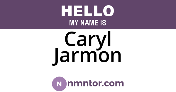 Caryl Jarmon