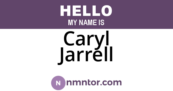 Caryl Jarrell