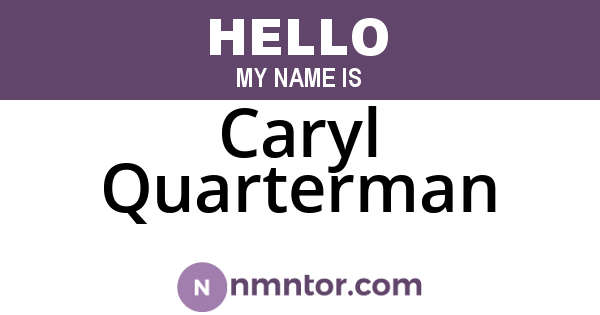 Caryl Quarterman