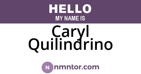 Caryl Quilindrino