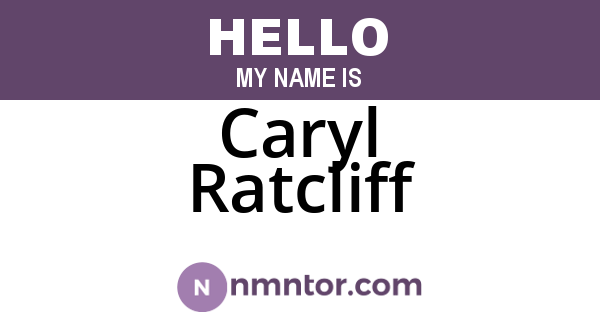 Caryl Ratcliff