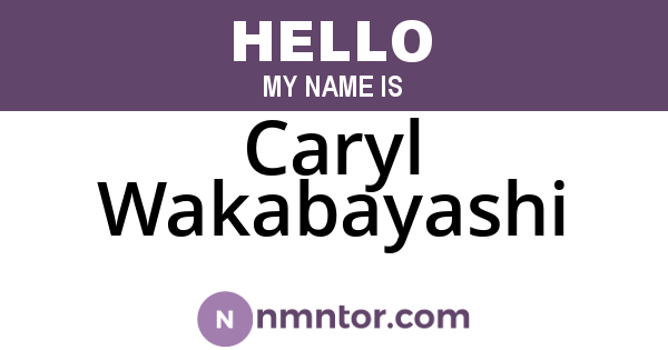 Caryl Wakabayashi