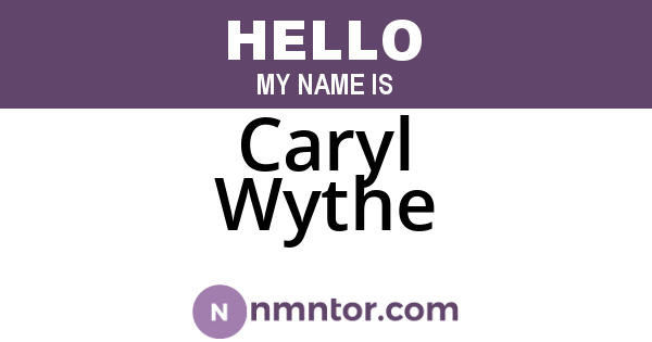 Caryl Wythe
