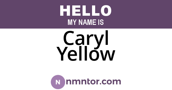 Caryl Yellow