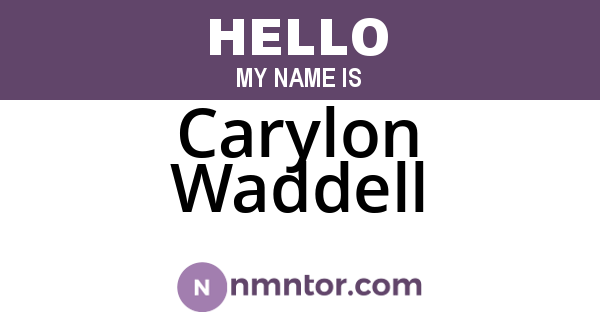 Carylon Waddell