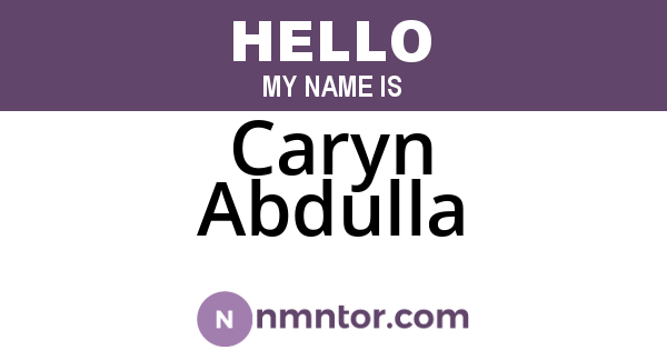 Caryn Abdulla