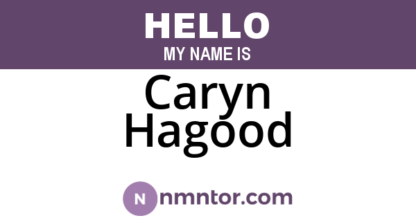 Caryn Hagood