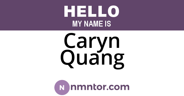 Caryn Quang