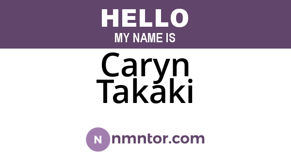 Caryn Takaki