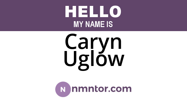 Caryn Uglow