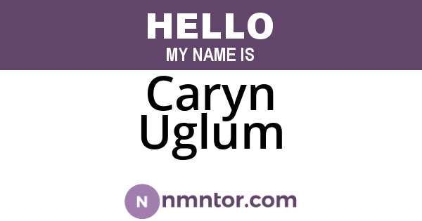 Caryn Uglum