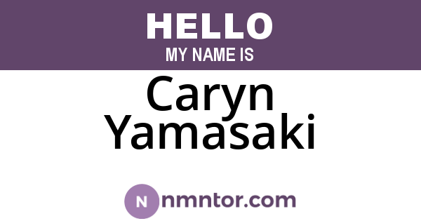 Caryn Yamasaki