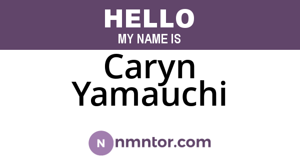 Caryn Yamauchi