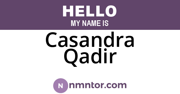 Casandra Qadir