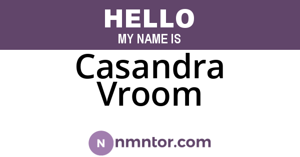 Casandra Vroom