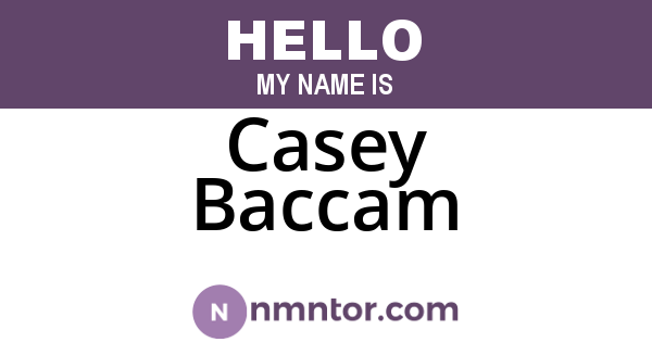 Casey Baccam