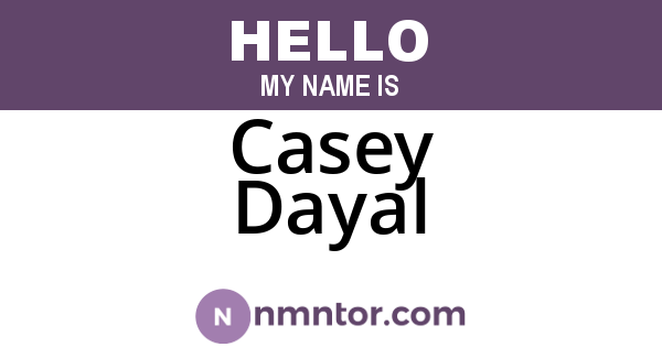 Casey Dayal