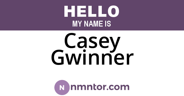 Casey Gwinner
