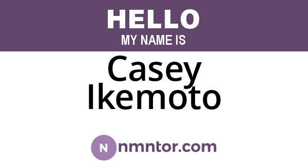 Casey Ikemoto