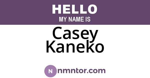 Casey Kaneko