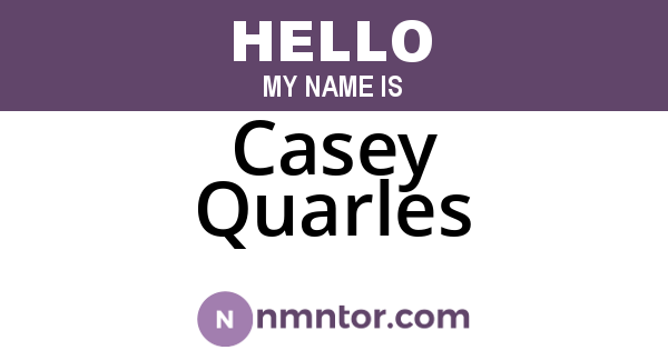 Casey Quarles