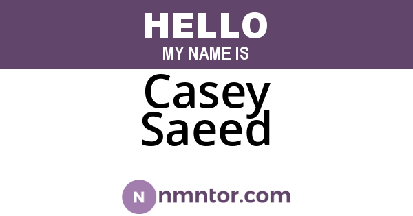 Casey Saeed