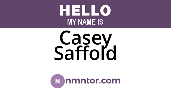 Casey Saffold