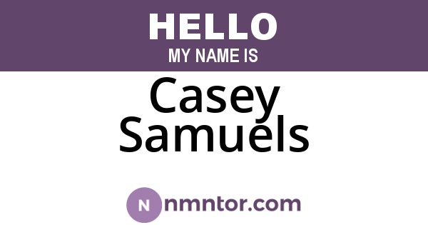 Casey Samuels