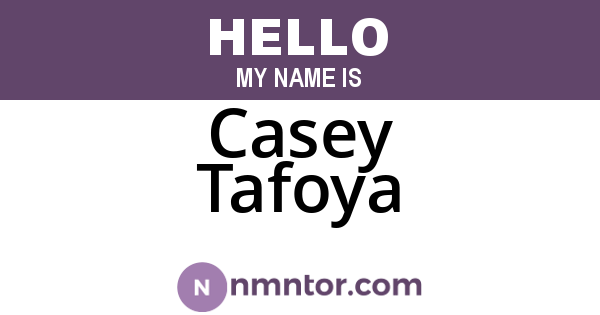 Casey Tafoya