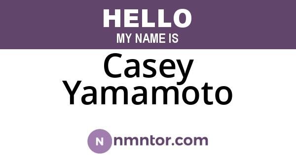 Casey Yamamoto