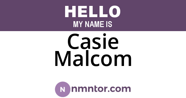 Casie Malcom
