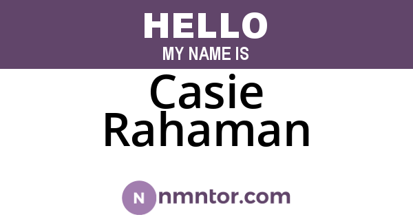 Casie Rahaman