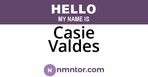 Casie Valdes