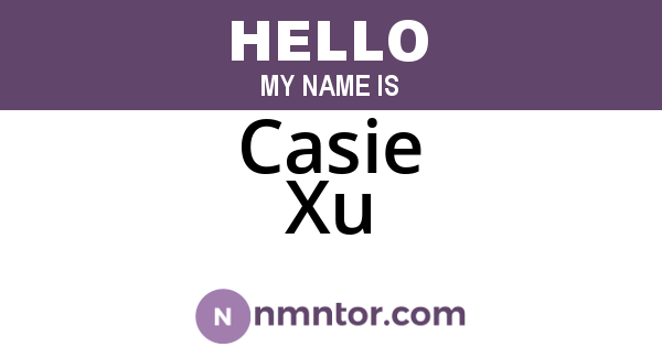 Casie Xu