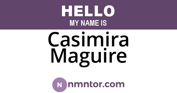 Casimira Maguire