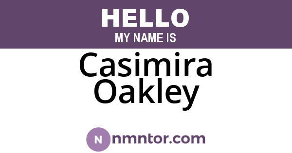 Casimira Oakley