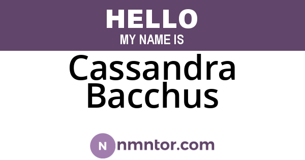 Cassandra Bacchus