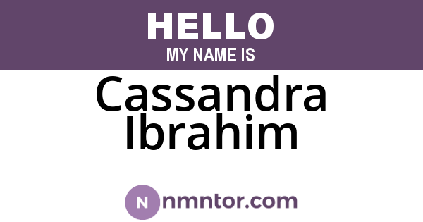 Cassandra Ibrahim