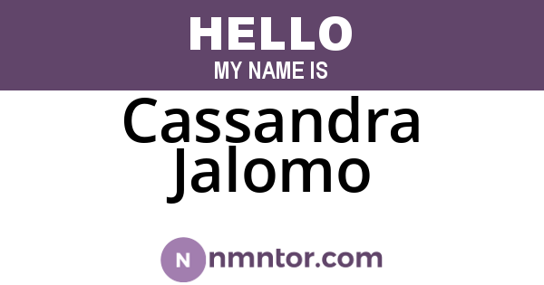 Cassandra Jalomo