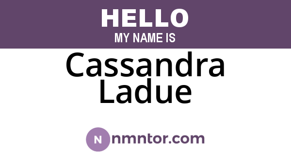 Cassandra Ladue