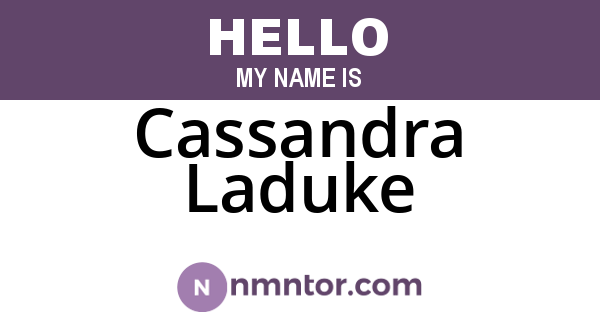 Cassandra Laduke