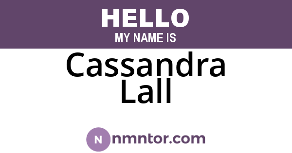 Cassandra Lall