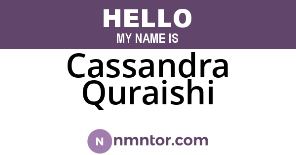 Cassandra Quraishi
