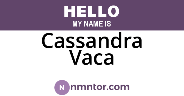 Cassandra Vaca