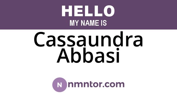 Cassaundra Abbasi