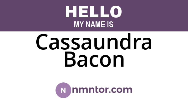 Cassaundra Bacon
