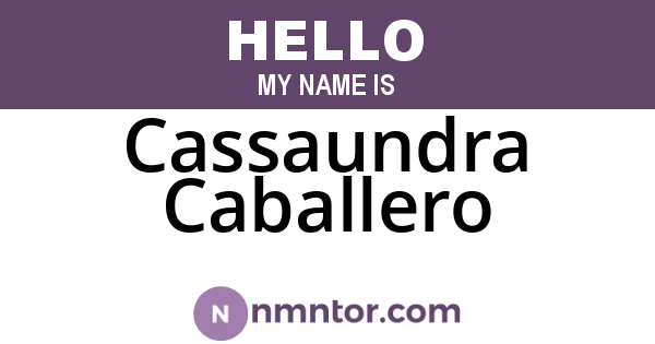 Cassaundra Caballero