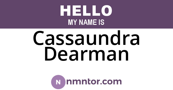 Cassaundra Dearman