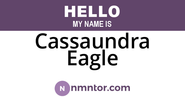 Cassaundra Eagle